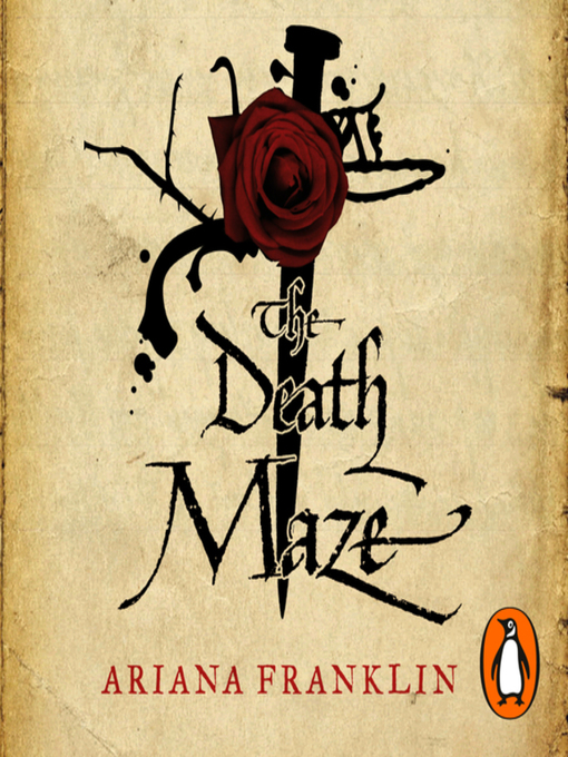 Title details for The Death Maze by Ariana Franklin - Wait list